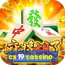 cx19 cassino